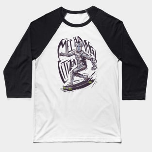 Mechanical Citizen Baseball T-Shirt